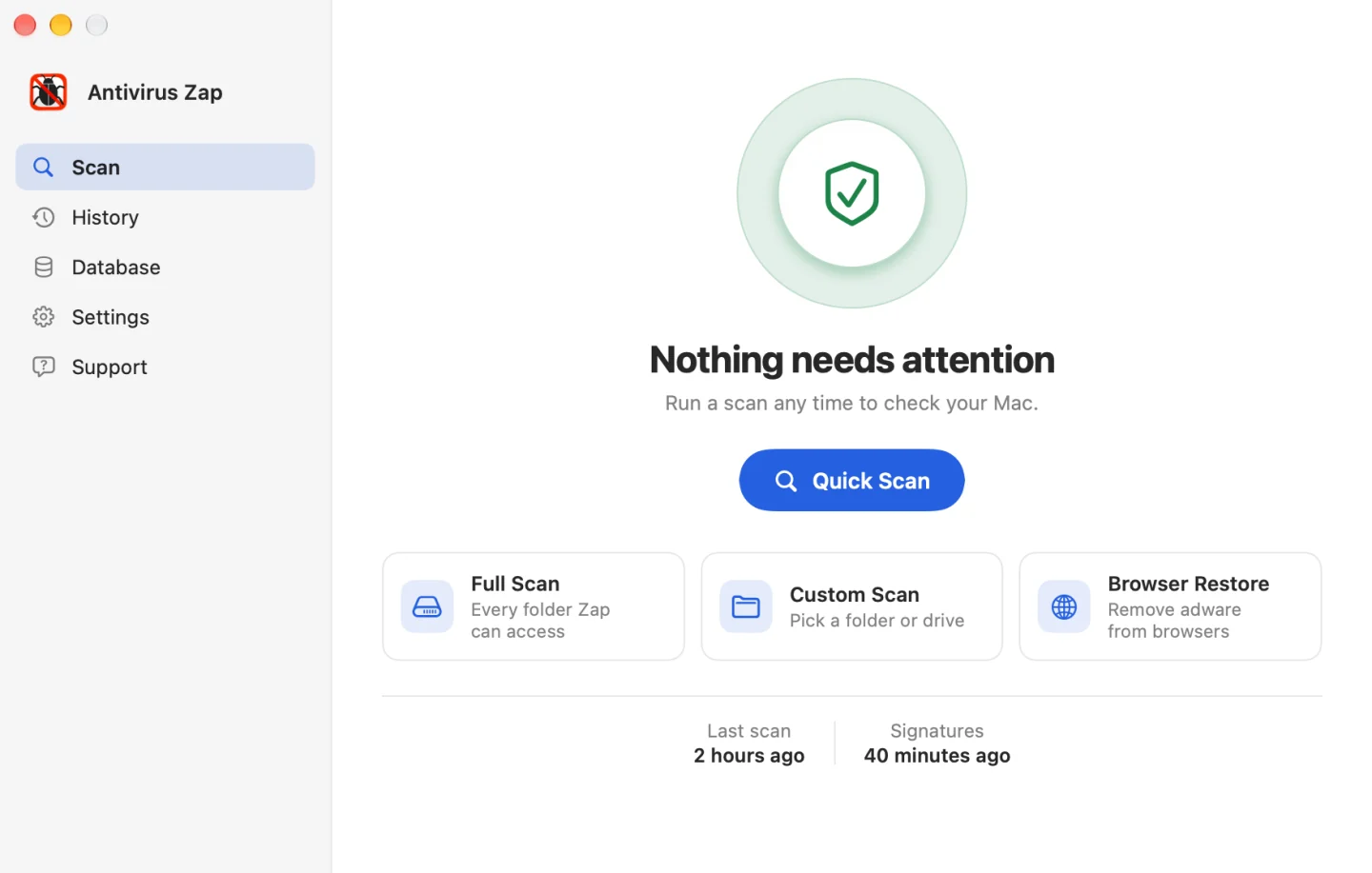 Antivirus Zap home screen saying Nothing needs attention, with Quick Scan, Full Scan, Custom Scan and Browser Restore